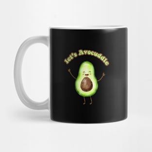 Let's Avocuddle Mug